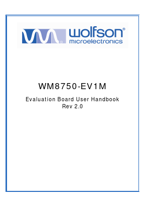 WM8750-EV1M Datasheet PDF Wolfson Microelectronics plc